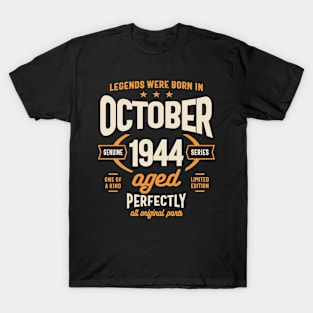 Legends Were Born in October 1944 Birthday Vintage Retro Funny T-Shirt